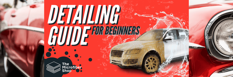 Car detailing Guide for Beginners